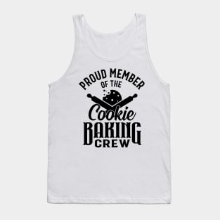 Cookie Baking Mom, Proud Member of the Cookie Baking Crew Tank Top